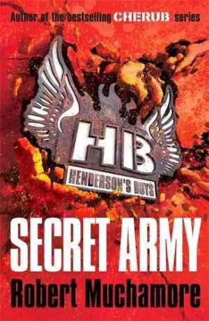 Secret Army (Henderson's Boys, #3)