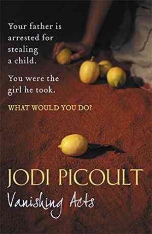 Vanishing Acts by Jodi Picoult