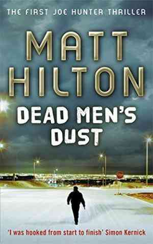 Dead Mens Dust (Joe Hunter, #1)