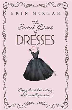 The Secret Lives of Dresses