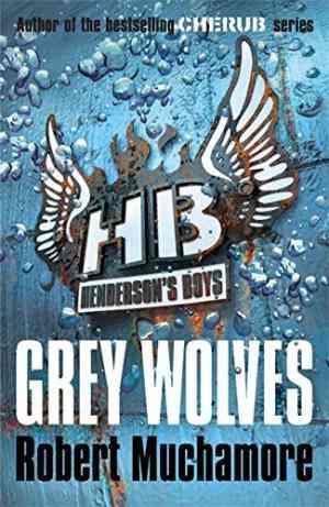 Grey Wolves (Henderson's Boys, #4)