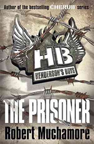 The Prisoner (Henderson's Boys, #5)