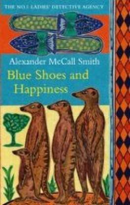 Blue Shoes and Happiness (No. 1 Ladies' Detective Agency #7)