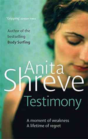 Testimony. Anita Shreve