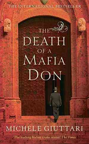 The Death of a Mafia Don (Michele Ferrara, #3)