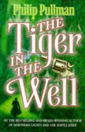 The Tiger in the Well (Sally Lockhart, #3)