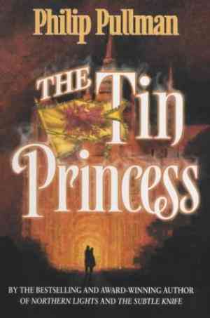 The Tin Princess (Sally Lockhart, #4)