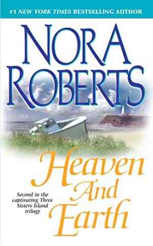 Heaven and Earth (Three Sisters Island, #2)