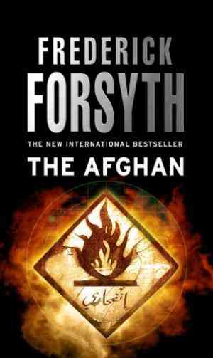 The Afghan by Frederick Forsyth, (2007)