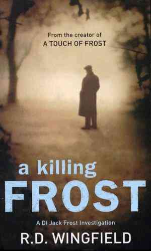 A Killing Frost (Inspector Frost, #6)