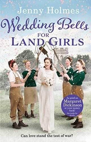 Wedding Bells for Land Girls (Land Girls #2)