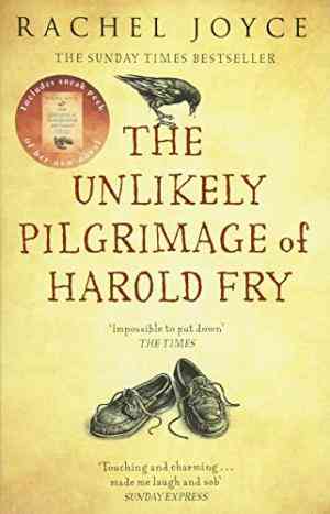 The Unlikely Pilgrimage of Harold Fry (Harold Fry, #1)