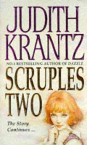 Scruples Two: the story continues ...