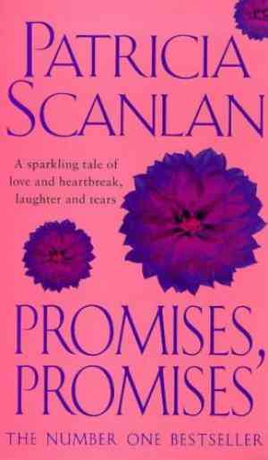 Promises, Promises by Patricia Scanlan