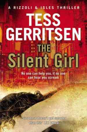 The Silent Girl (Rizzoli & Isles, #9)