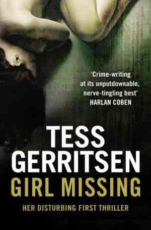 Girl Missing by Tess Gerritsen