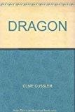 Dragon by Cussler, Clive