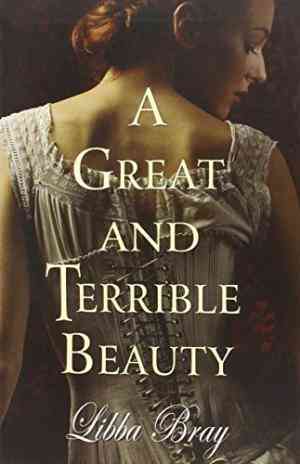 A Great and Terrible Beauty (Gemma Doyle, #1)