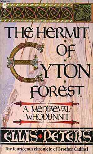 The Hermit of Eyton Forest (Chronicles of Brother Cadfael, #14)