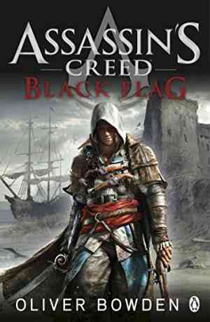 Assassins Creed: Black Flag (Assassins Creed, #6)