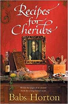 Recipes for Cherubs. Babs Horton