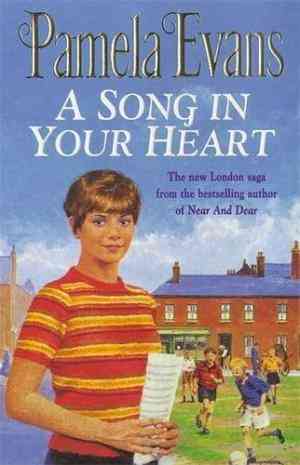 A Song in your Heart: A family saga of hardship and undying love