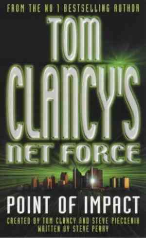 Point of Impact (Tom Clancy's Net Force, #5)