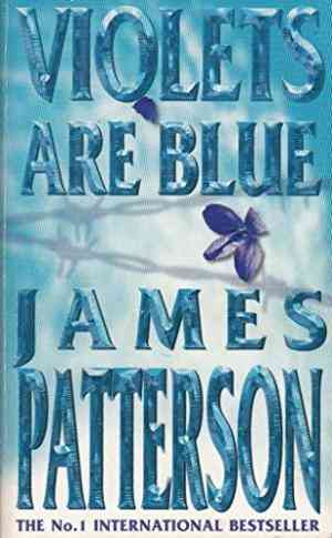 Violets Are Blue(Alex Cross, #7)