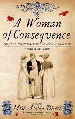 A Woman of Consequence (A Dido Kent Mystery, #3)