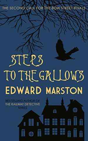 Steps to the Gallows (Bow Street Rivals, #2)