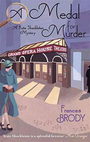 A Medal For Murder (Kate Shackleton, #2)