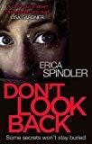 Dont Look Back by Spindler, Erica