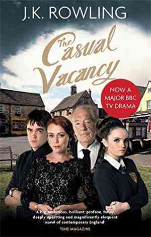 The Casual Vacancy by J.K. Rowling [Paperback]