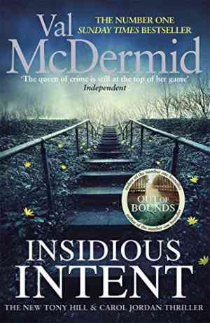 Insidious Intent (Tony Hill & Carol Jordan, #10)