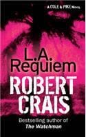 L.A. Requiem (Elvis Cole, #8)