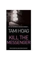 Kill The Messenger