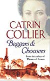 Beggars & Choosers by Collier, Catrin