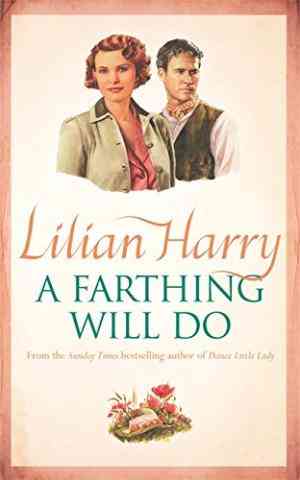 A Farthing Will Do (April Grove, a Street at War #8)