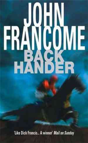 Back Hander: An electrifying racing thriller