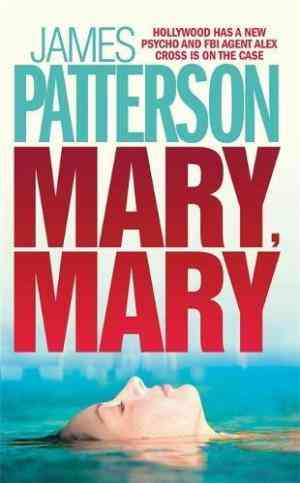 Mary, Mary (Alex Cross, #11) by James Patterson