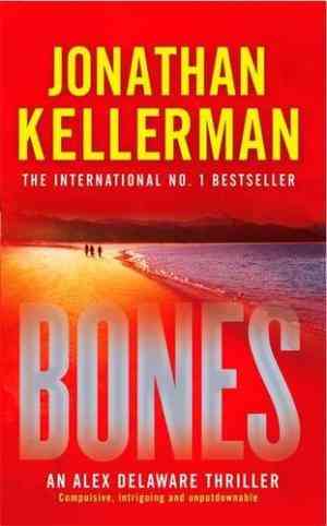 Bones (Alex Delaware, #23)