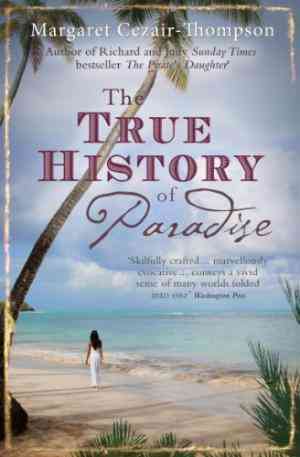 The True History of Paradise