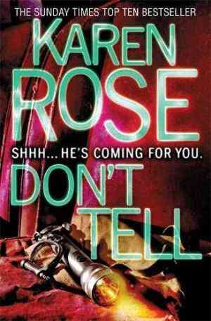 Don't Tell (Romantic Suspense, #1; Chicago, #1)