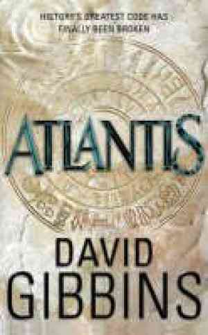 [(Atlantis)] [ By (author) David Gibbins ] [August, 2008]