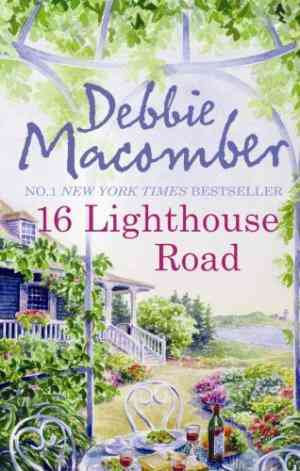 16 Lighthouse Road by Debbie Macomber