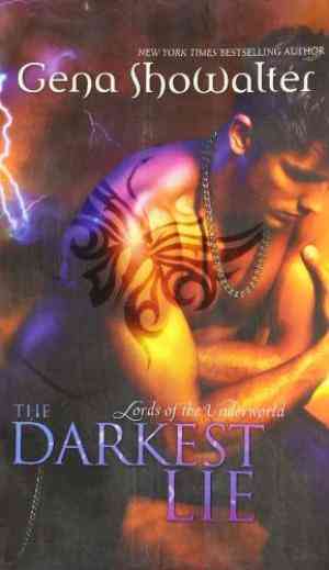 The Darkest Lie (Lords of the Underworld, #6)