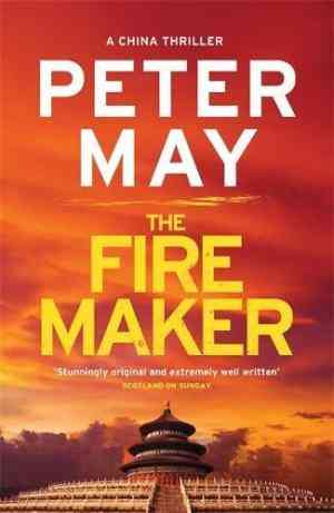 The Firemaker (China Thrillers, #1)