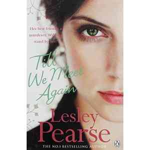 Till We Meet Again by Lesley Pearse