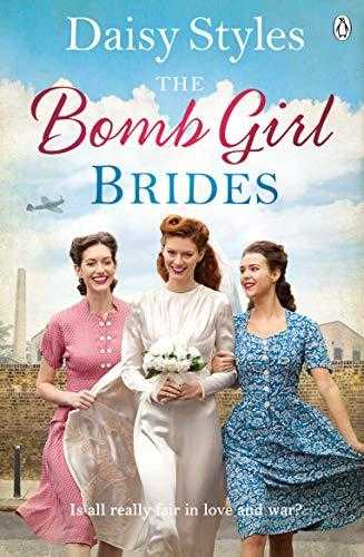 The Bomb Girl Brides (The Bomb Girls #4)