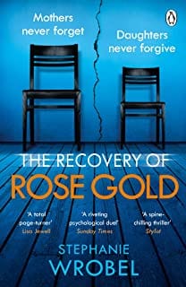 The Recovery of Rose Gold